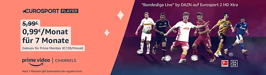 Bundesliga Live by DAZN für 99 Cent über Eurosport Player und Prime Video