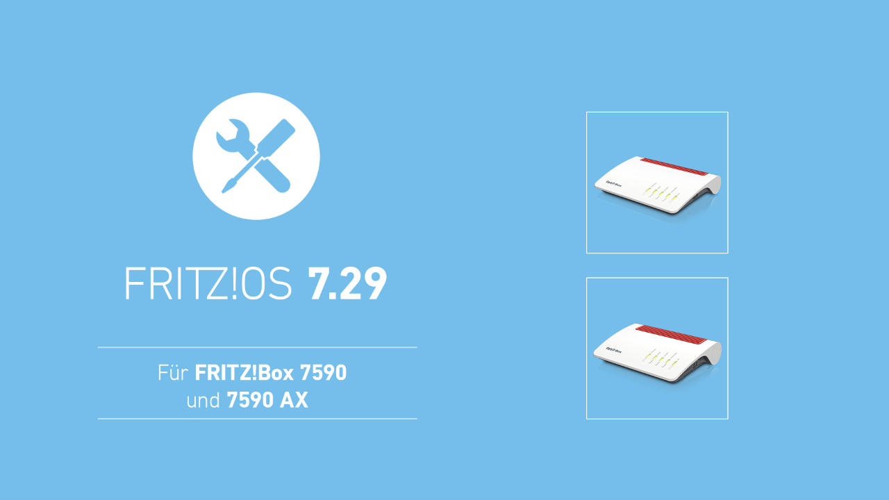 FRITZ!OS 7.29 für Fritzbox 7590 und 7590 AX verfügbar - neustes Update November 2021