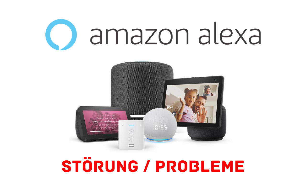 Amazon Probleme - Alexa auf Amazon Echo - Störung - Januar 2022