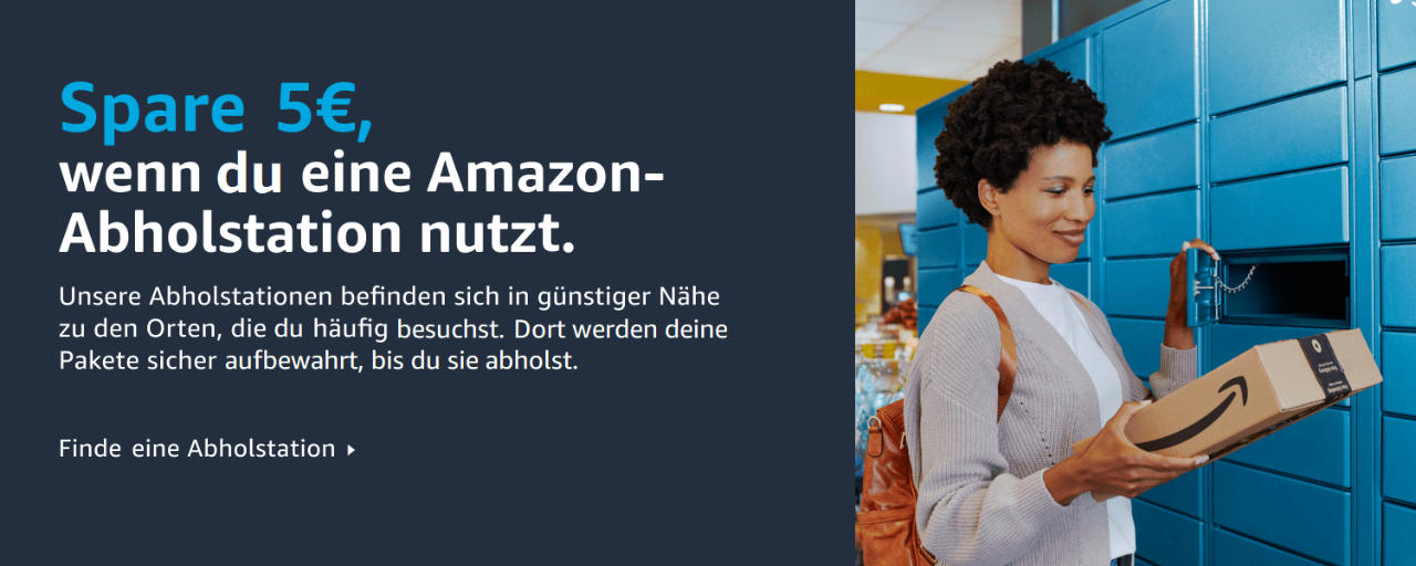Lieferung an Abholstationen mit bei amazon.de - 5 Euro Gutschein im Juni 2024