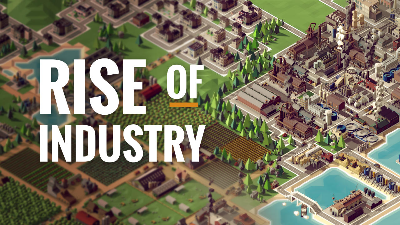 Rise of Industry - Vollversionen kostenlos - Computerspiele gratis
