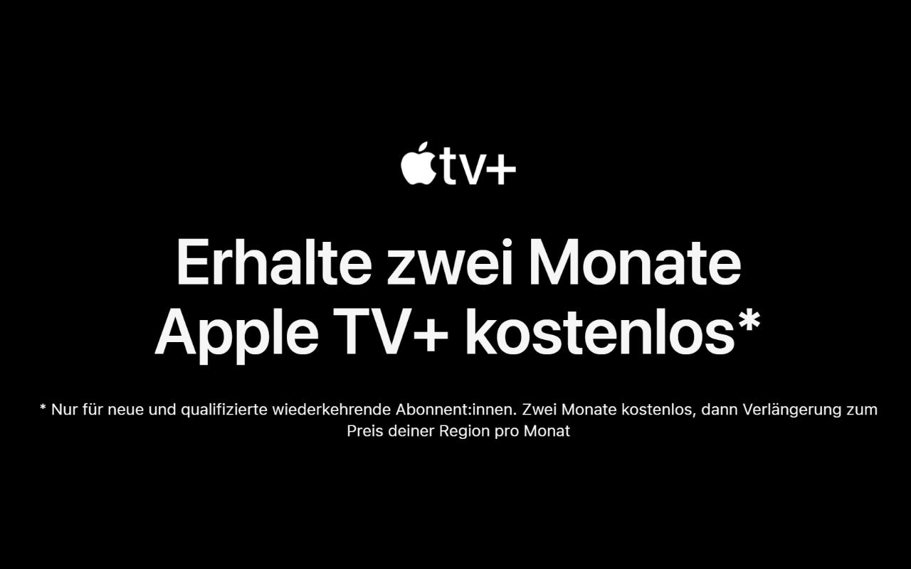 Apple TV+ kostenlos auch für ehemalige Bestandkunden / Abonnenten