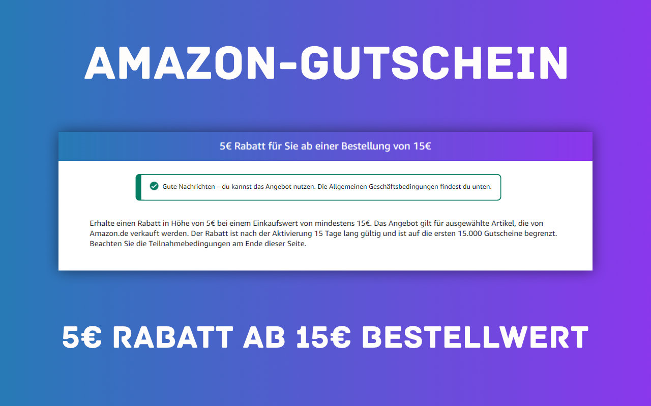 5 Euro Amazon-Gutschein im Mai 2024 - ab 15 Euro Mindestbestellwert